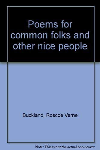 Beispielbild fr Poems for common Folks and Other Nice People (signed) zum Verkauf von P.C. Schmidt, Bookseller