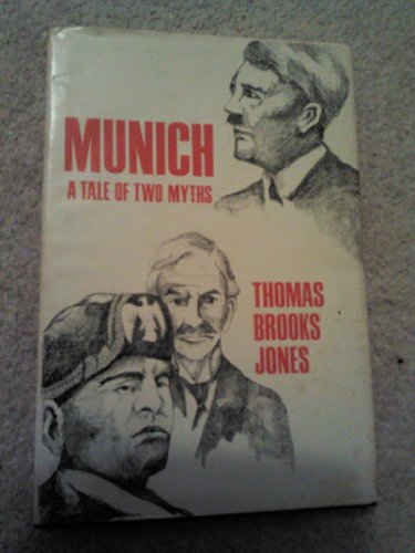Munich: A tale of two myths