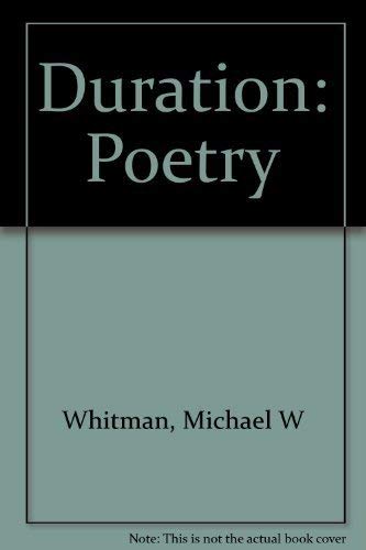 Duration: Poetry by Michael W. Whitman