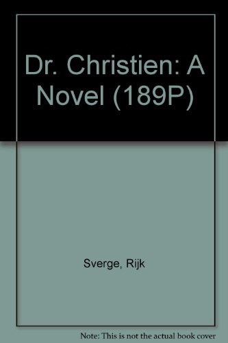 9780805926804: Dr. Christien: A Novel (189P)