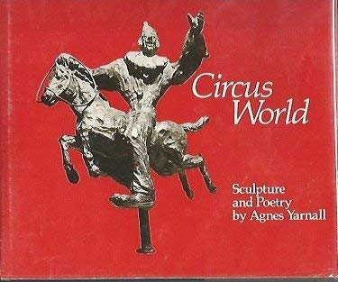 Circus World Sculpture and Poetry