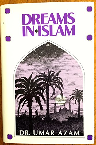 Beispielbild fr Dreams in Islam. [DRAFT COPY] zum Verkauf von G. & J. CHESTERS