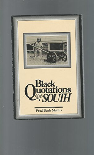 Black Quotations of the South