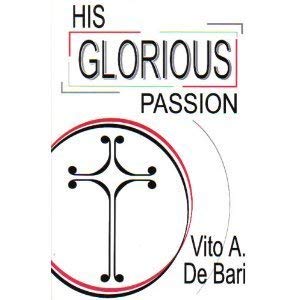 His Glorious Passion