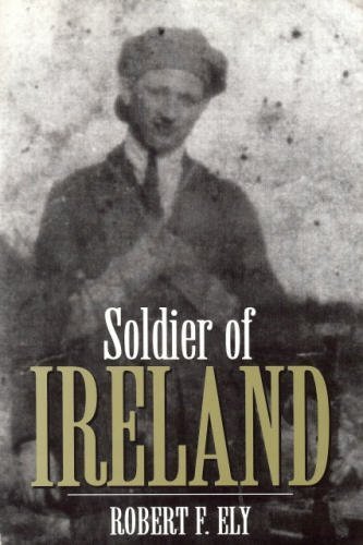 Beispielbild fr Soldier of Ireland zum Verkauf von Hafa Adai Books