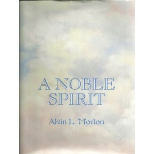 A Noble Spirit