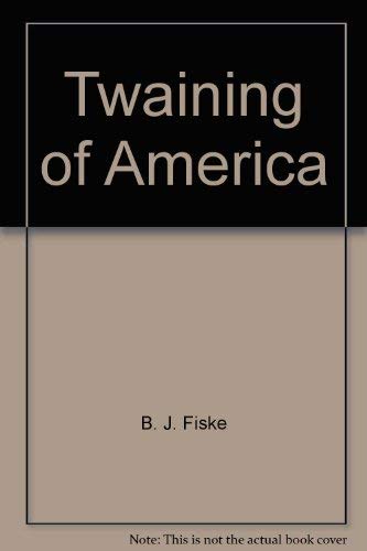 The Twaining of America