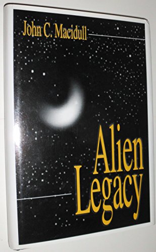 Stock image for Alien Legacy for sale by Eyrie House Books