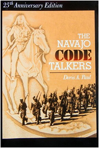 Stock image for The Navajo Code Talkers (25th Anniversary Edition) for sale by SecondSale