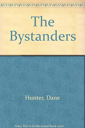 Stock image for The Bystanders for sale by First Landing Books & Arts