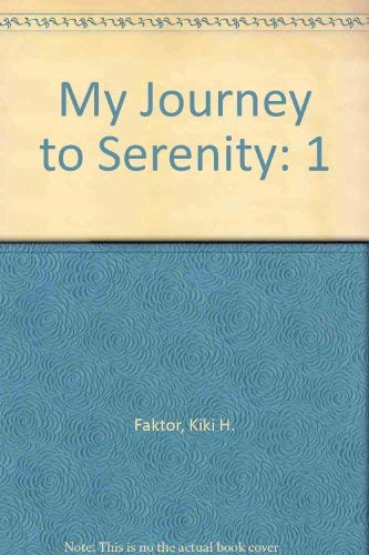 My Journey To Serenity