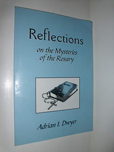 Beispielbild fr Reflections on the Mysteries of the Rosary zum Verkauf von ThriftBooks-Dallas