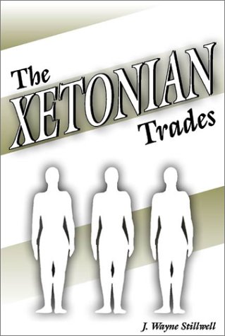 9780805951158: The Xetonian Trades