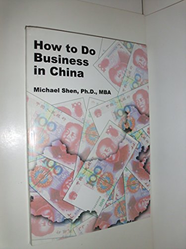 9780805964431: How To Do Business In China
