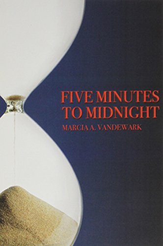 9780805979381: Five Minutes to Midnight