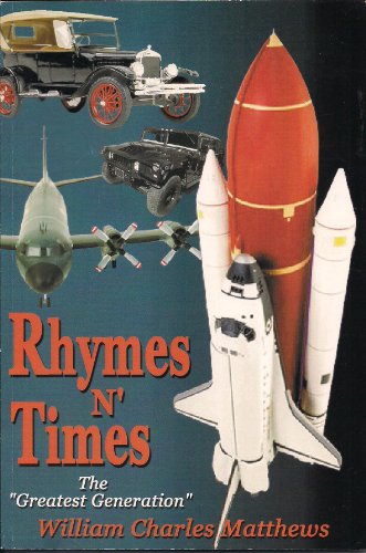 Rhymes N' Times: The Greatest Generation (9780805996449) by William Charles Matthews