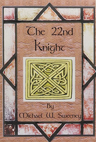 The 22nd Knight (9780805997323) by Smith, Michael W.