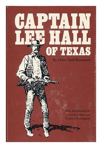 Imagen de archivo de Captain Lee Hall of Texas a la venta por HPB-Red