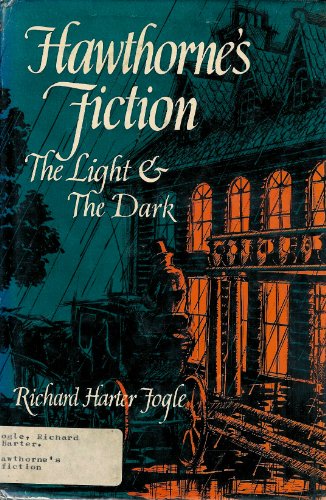 Imagen de archivo de Hawthorne's Fiction the Light and the Dark a la venta por Better World Books: West