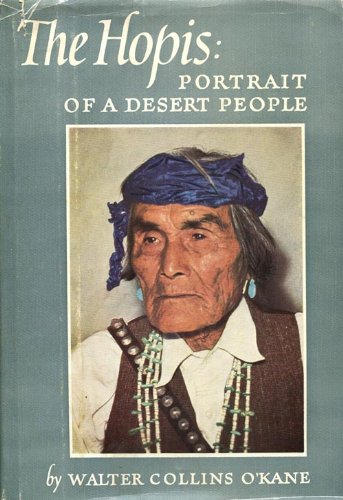 Stock image for Hopis: Portrait of a Desert People for sale by Montana Book Company