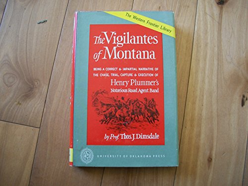 Vigilantes of Montana (W.Frontier Library)
