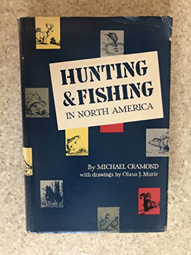 9780806102764: Hunting and fishing in North America