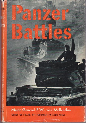 Stock image for Panzer Battles a Study of the Employment of Armor for sale by Friends of  Pima County Public Library