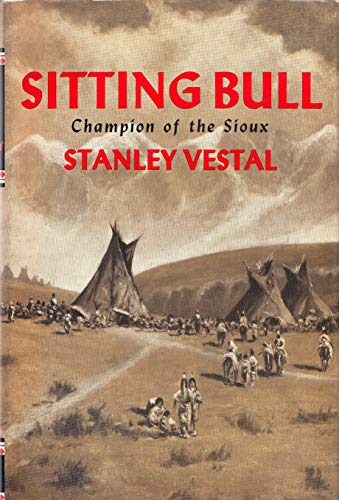 Beispielbild fr Sitting Bull, Champion of the Sioux: A Biography (Civilization of American Indian) zum Verkauf von Amazing Books Pittsburgh