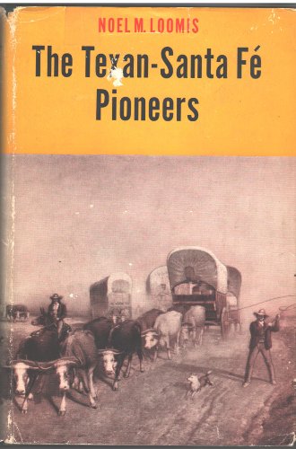 Beispielbild fr The Texan-Santa Fe Pioneers zum Verkauf von Better World Books: West