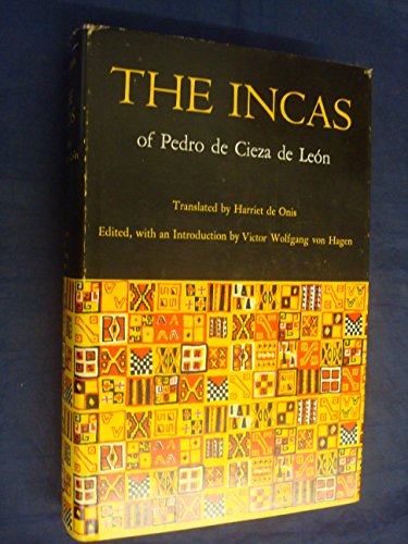 Imagen de archivo de Incas of Pedro de Cieza de Leo a la venta por ThriftBooks-Atlanta