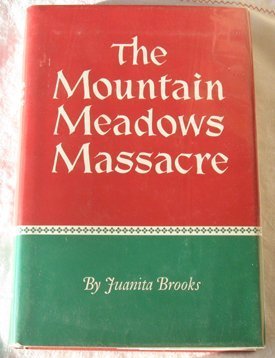 9780806105499: Mountain Meadows Massacre