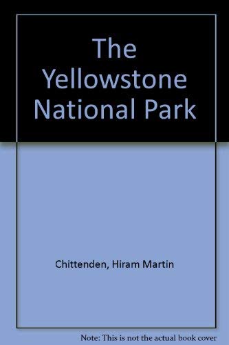 9780806106090: The Yellowstone National Park