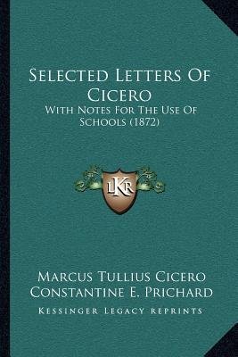 Stock image for Selected Letters of Cicero for sale by Better World Books