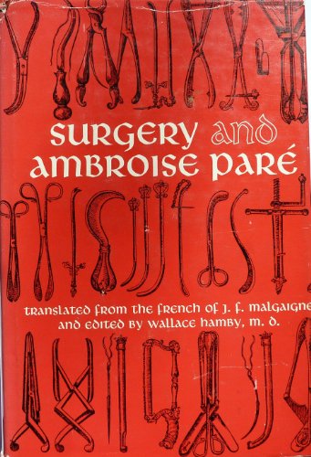 Imagen de archivo de Surgery and Ambroise Par a la venta por Autumn Leaves