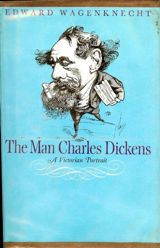 Stock image for Man Charles Dickens a Victorian Portrait for sale by Discover Books