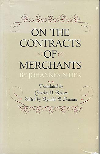 On the Contracts of Merchants (9780806106953) by Johannes Nider