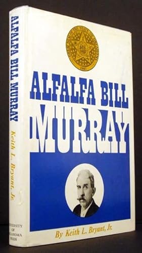 Stock image for Alfalfa Bill Murray for sale by Gardner's Used Books, Inc.