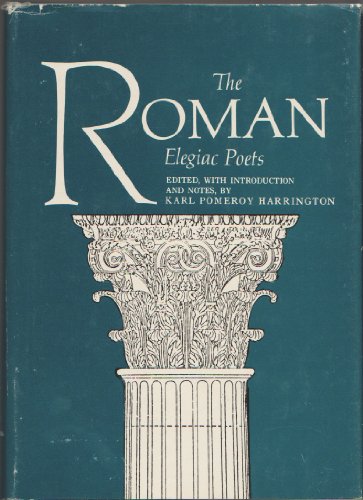 Imagen de archivo de Roman Elegiac Poets a la venta por Books From California