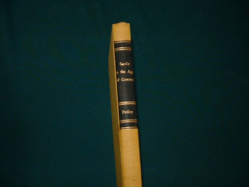 Imagen de archivo de Sardis in the Age of Croesuss a la venta por ThriftBooks-Atlanta