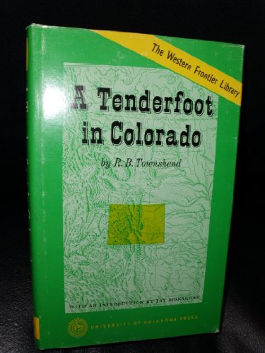 9780806107899: Tenderfoot in Colorado (Western Frontier Library)