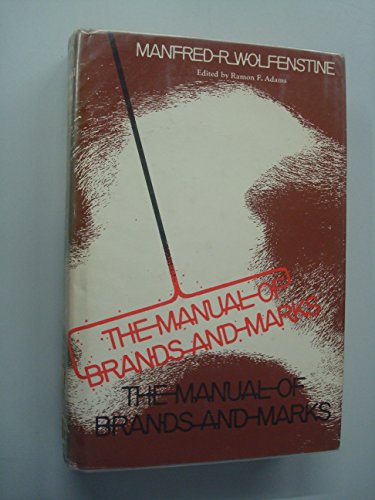 9780806108674: The Manual of Brands and Marks,