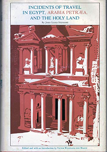Imagen de archivo de Incidents of Travel in Egypt, Arabia Petraea, and a la venta por N. Fagin Books