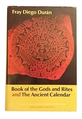 9780806108896: Book of the Gods and Rites and the Ancient Calendar (Civilization of American Indian S.)