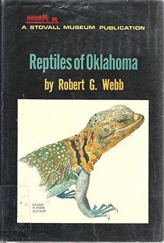 Stock image for Reptiles of Oklahoma, (A Stovall Museum publication) for sale by Bartlesville Public Library