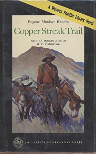 Stock image for Copper Streak Trail for sale by ThriftBooks-Atlanta