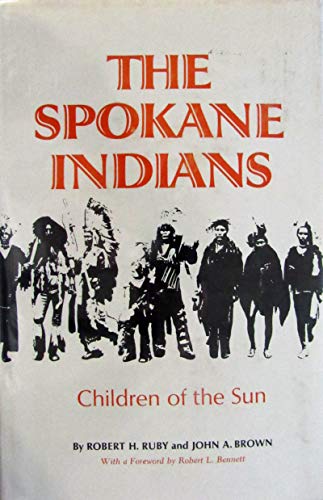 9780806109053: Spokane Indians: Children of the Sun