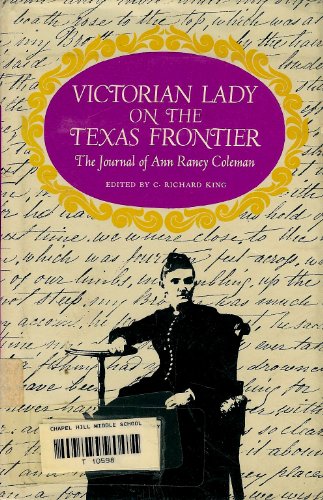 9780806109060: VICTORIAN LADY ON THE TEXAS FRONTIER;: THE JOURNAL OF ANN RANEY COLEMAN