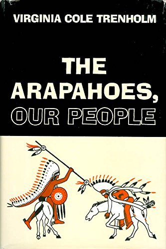 Stock image for The Arapahoes, Our People for sale by Better World Books