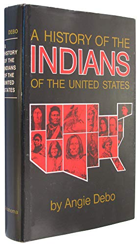 Beispielbild fr History of the Indians of the United States zum Verkauf von Better World Books