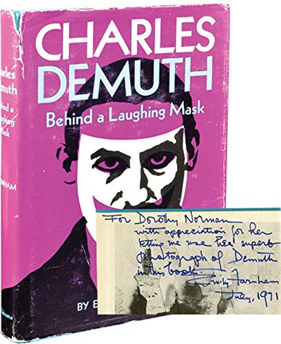 9780806109138: Charles Demuth; Behind a Laughing Mask.